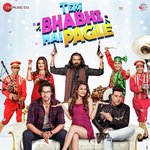 Teri Bhabhi Hai Pagle - Vijay Verma Song Download