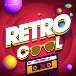 Retro Cool Vol. 2 - Vijay Verma Song Download